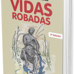 vidas robadas tercera edición